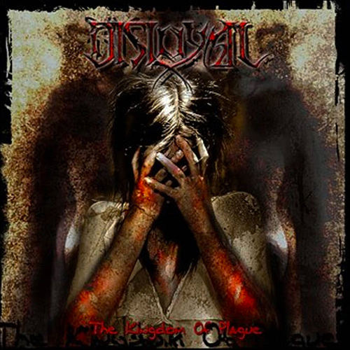 Disloyal - The Kingdom Of Plague recenzja okładka review cover