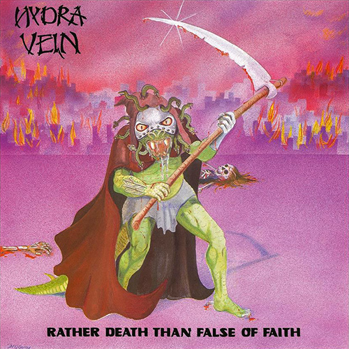 Hydra Vein - Rather Death Than False Of Faith recenzja review
