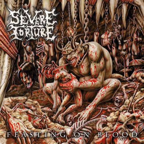 Severe Torture - Feasting On Blood recenzja review